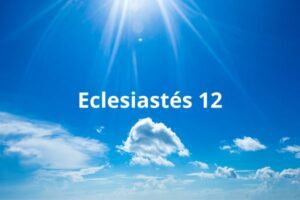 Eclesiastés 12